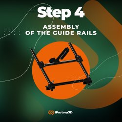 Step 4: Assembly of the guide rails